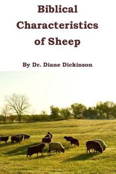 Paperback Biblical Characteristics of Sheep Book