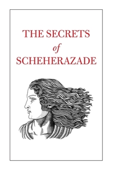 Hardcover The Secrets of Scheherazade Book