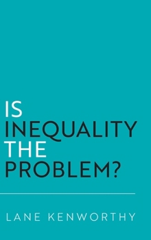 Hardcover Is Inequality the Problem? Book