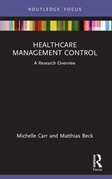 Paperback Healthcare Management Control: A Research Overview Book