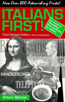 Paperback Italians First!: An A to Z of Everything Achieved First by Italians Book