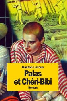 Paperback Palas et Chéri-Bibi [French] Book