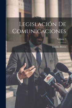 Paperback Legislación De Comunicaciones; Volume 1 [Spanish] Book