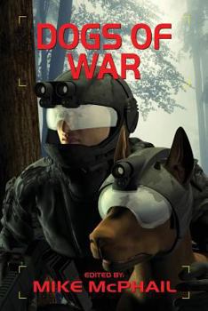 Paperback Dogs of War (Defending the Future) Book