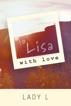 Paperback To Lisa with Love: Best Friends Forever Book