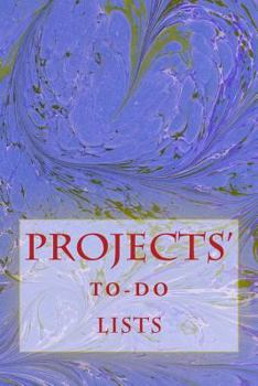 Paperback Projects' To-Do Lists: Stay Organized (50 Projects) Book