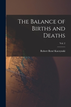 Paperback The Balance of Births and Deaths; Vol. 2 Book