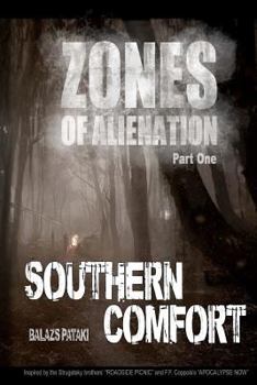 S.T.A.L.K.E.R Southern Comfort - Book #1 of the S.T.A.L.K.E.R