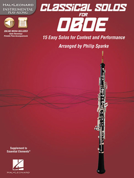Paperback Classical Solos for Oboe: 15 Easy Solos for Contest and Performance Book