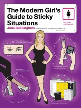 Paperback The Modern Girl's Guide to Sticky Situations Book