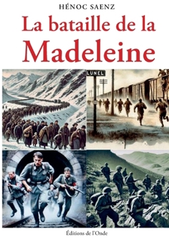 Paperback La bataille de la Madeleine (French Edition) [French] Book