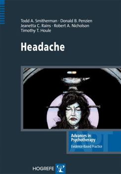 Headache (Advances in Psychotherapy: Evidence Based Practice)