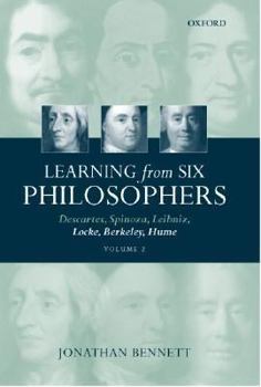 Hardcover Learning from Six Philosophers: Descartes, Spinoza, Leibniz, Locke, Berkeley, Humevolume 2 Book