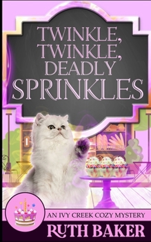 Paperback Twinkle, Twinkle, Deadly Sprinkles Book