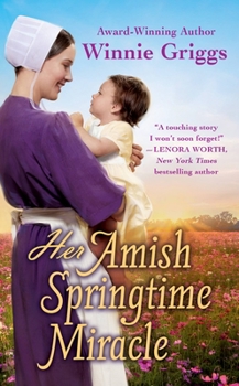 Mass Market Paperback Her Amish Springtime Miracle Book