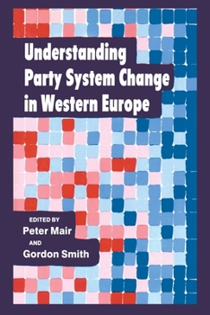 Paperback Understanding Party System Change in Western Europe Book