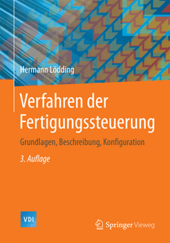 Hardcover Verfahren Der Fertigungssteuerung: Grundlagen, Beschreibung, Konfiguration [German] Book