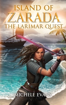 Island of Zarada: The Larimar Quest