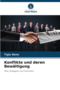 Konflikte und deren Bewältigung (German Edition)