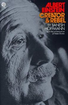 Paperback Albert Einstein: Creator and Rebel Book