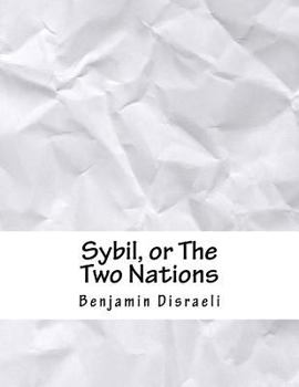 Paperback Sybil, or The Two Nations Book