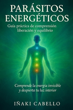 Paperback Parasitos Energeticos [Spanish] Book
