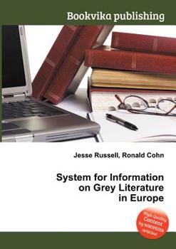 Paperback System for Information on Grey Literature in Europe Book