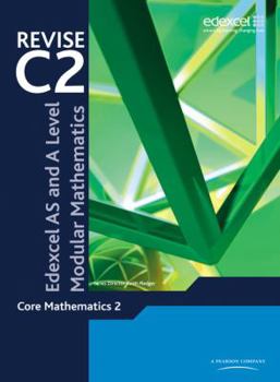 Paperback Revise Edexcel as and a Level Modular Mathematics Core Mathematics 2 Book