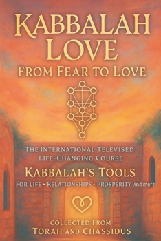 Kabbalah Love: Life Course