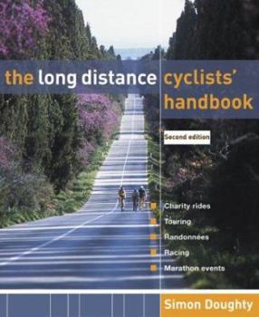 Paperback [The Long Distance Cyclists' Handbook] [Author: Doughty, Simon] [June, 2004] Book