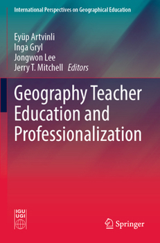 Paperback Geography Teacher Education and Professionalization Book