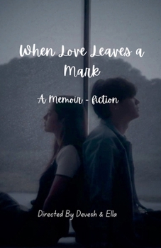 Paperback When Love Leaves a Mark Book