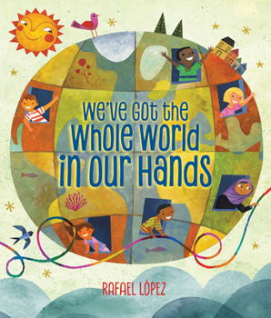 Hardcover We've Got the Whole World in Our Hands Book