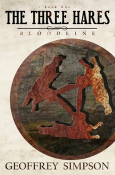 Paperback The Three Hares: Bloodline Book