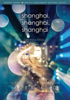 Paperback Shanghai.Shanghai.Shanghai (the Pashou Edition) Book
