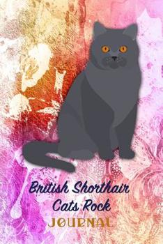 British Shorthair Cats Rock: Pocket Gift Notebook for Cat and Kitty Lovers