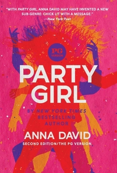 Hardcover Party Girl: SECOND EDITION: The PG Version Book