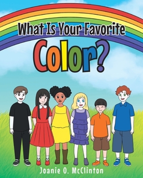 Paperback What Is Your Favorite Color? Book