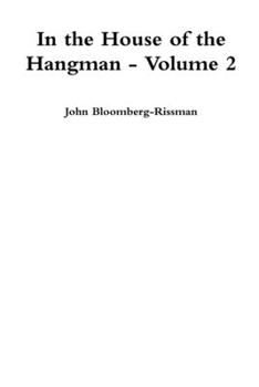 Paperback In the House of the Hangman volume 2 Book