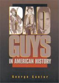Paperback Bad Guys in American History Book