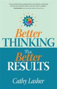 Paperback Better Thinking for Better Results Book