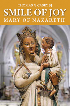 Paperback Smile of Joy: Mary of Nazareth Book