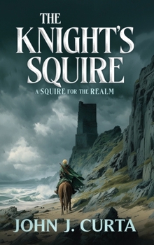 The Knight's Squire: A Squire for the Realm