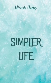 Paperback Simpler Life Book