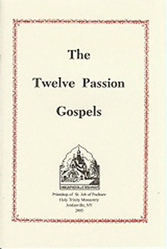 Paperback The Twelve Passion Gospels Book