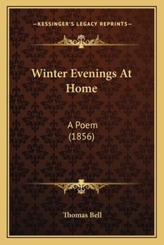 Paperback Winter Evenings At Home: A Poem (1856) Book