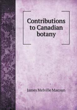 Paperback Contributions to Canadian botany Book