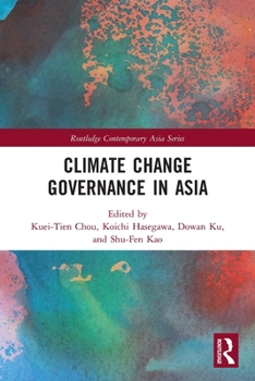 Paperback Climate Change Governance in Asia Book