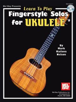 Paperback Mel Bay Learn To Play Fingerstyle Solos for Ukulele Book
