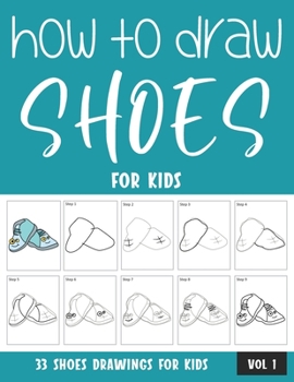 Paperback How to Draw Shoes for Kids Book